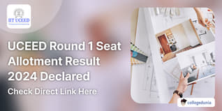 UCEED Round 1 Seat Allotment Result 2024 Out, Accept Seats till April 18